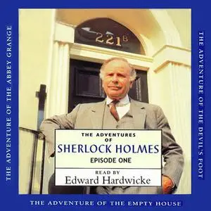 «The Adventures of Sherlock Holmes - Sherlock Holmes, Episode 1» by Arthur Conan Doyle