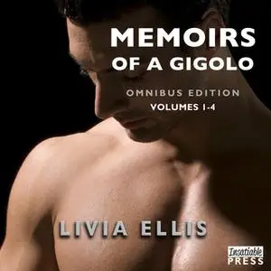 «Memoirs of a Gigolo» by Livia Ellis