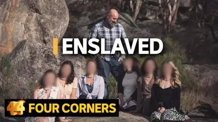 ABC - Four Corners: Enslaved: Surviving a sex cult (2021)