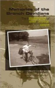 Memories of the Branch Davidians: The Autobiography of David Koresh's Mother  