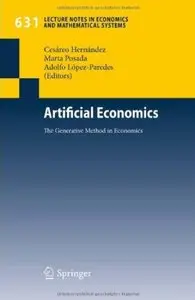 Artificial Economics: The Generative Method in Economics [Repost]