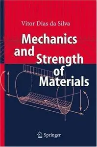 Mechanics and Strength of Materials (repost)