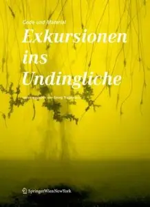 Code und Material: Exkursionen ins Undingliche