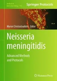 Neisseria meningitidis: Advanced Methods and Protocols (Methods in Molecular Biology) (repost)