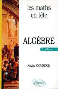 Les maths en tête : mathématiques pour M', algèbre (2e édition)