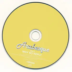 Arabesque - Why No Reply (1982) [2015, Victor Entertainment Japan, VICY-767]