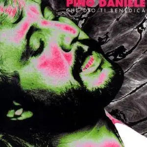 Pino Daniele - Ce dio ti benedica