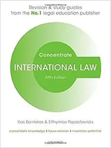 International Law Concentrate: Law Revision and Study Guide