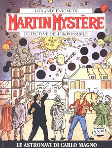 Martin Mystere - Volume 338 - Le Astronavi Di Carlo Magno
