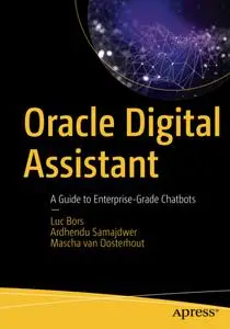 Oracle Digital Assistant: A Guide to Enterprise-Grade Chatbots