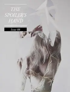 The Spoiler's Hand - Spring 2015