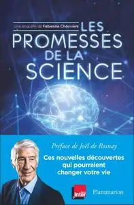 Fabienne Chauvière, "Les promesses de la science"