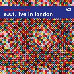 Esbjörn Svensson Trio - Live in London (2018)