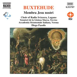 Buxtehude: Membra Jesu nostri  --  Coro della Radio Svizzera - Diego Fasolis