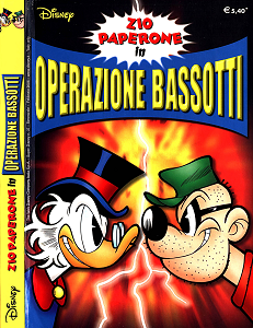 Zio Paperone in Operazione Bassotti (Super Disney 37)