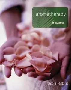 Aromatherapy in Essence (repost)