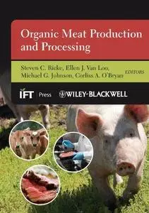 Organic Meat Production and Processing (Repost)
