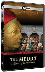 PBS - Empires: The Medici: Godfathers of the Renaissance (2004)
