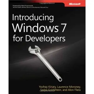 Introducing Windows 7 for Developers by Yochay Kiriaty [Repost]