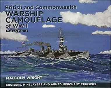 British and Commonwealth Warship Camouflage of WWII