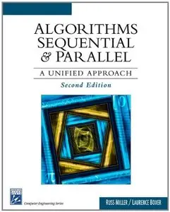 Algorithms Sequential & Parallel: A Unified Approach (Repost)