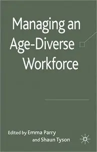 Managing an Age Diverse Workforce (repost)