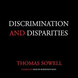 Discrimination and Disparities [Audiobook]