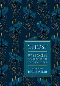 «Ghost» by Louise Welsh