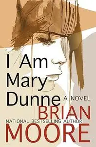I am Mary Dunne