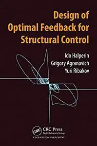 Design of Optimal Feedback for Structural Control