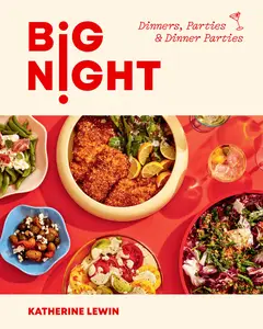 Big Night: Dinners, Parties & Dinner Parties