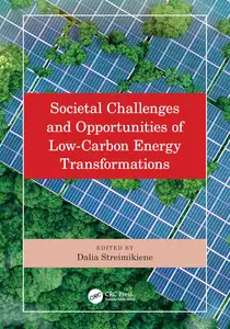 Societal Challenges and Opportunities of Low-Carbon Energy Transformations