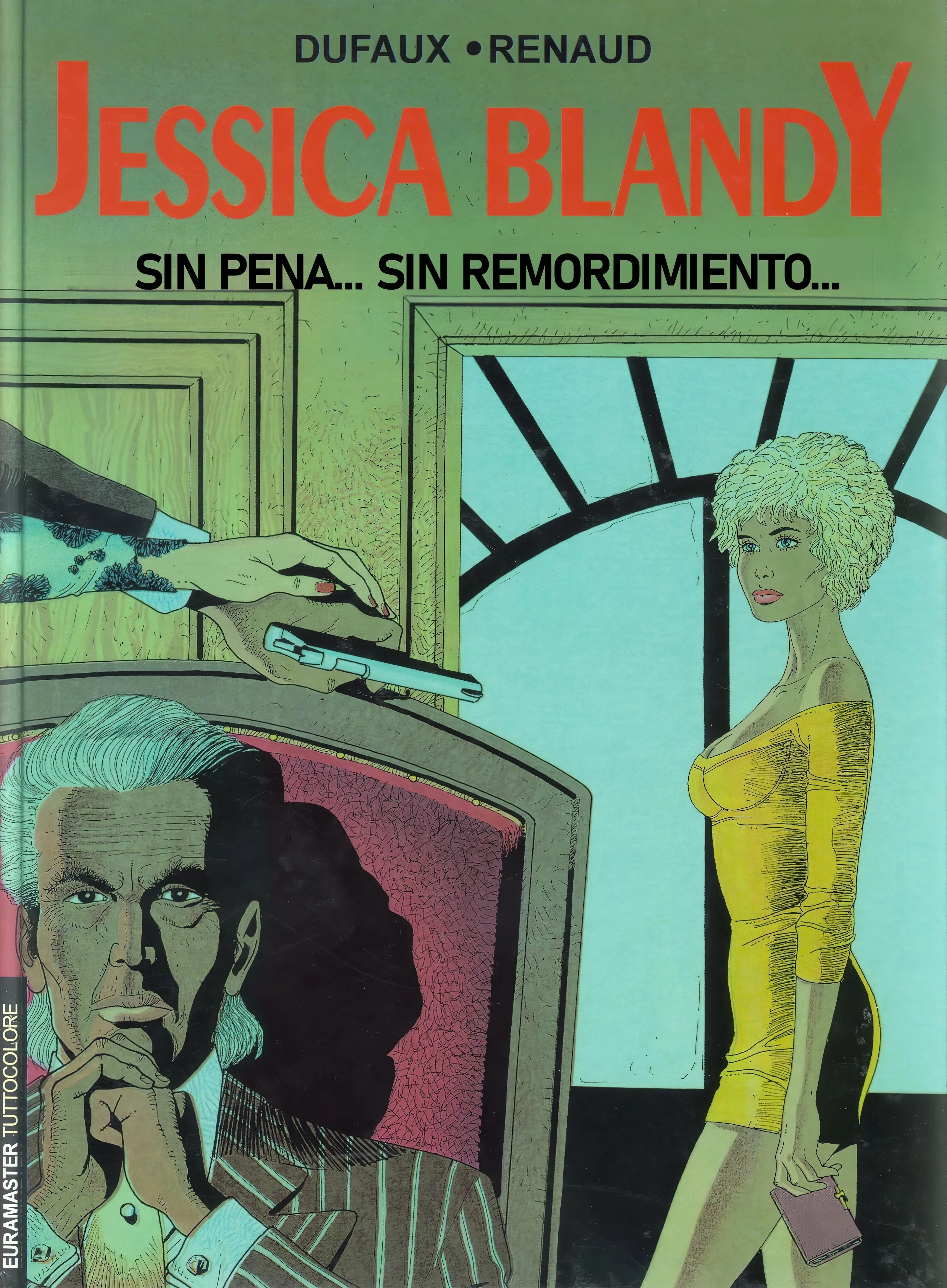 Jessica Blandy Vol. 8 - Sin pena... sin remordimiento...