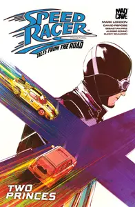 Speed Racer-Tales from the Road-Two Princes