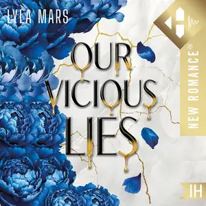 Lyla Mars, "Our vicious lies"