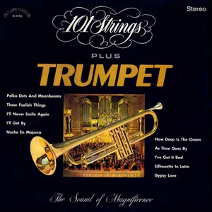 101 Strings Orchestra - 101 Strings Orchestra Plus Trumpet (2021) [Official Digital Download 24/96]