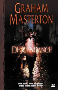 Graham Masterton, "Descendance"