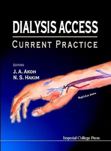 Dialysis Access: Current Practice