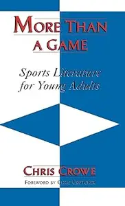 More than a Game, Sports Literature for Young Adults