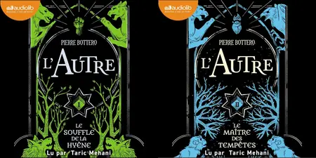 Pierre Bottero, "L'Autre", tomes 1 et 2