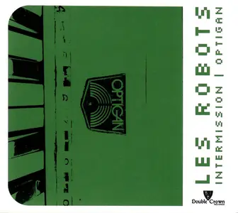 Les Robots - Intermission | Optigan (2026)