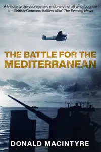 The Battle for the Mediterranean