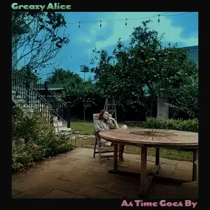 Greazy Alice - As Time Goes By (2026) [Official Digital Download]