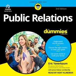 Public Relations for Dummies, 3rd Edition [Audiobook]