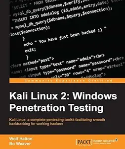 Kali Linux: Windows Penetration Testing: Windows Penetration Testing