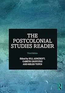 The Postcolonial Studies Reader Ed 3