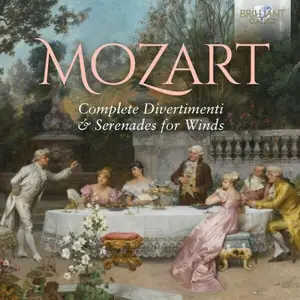 Martin van de Merwe, Irma Kort, Johann Steinmann, Remco De Vries - Mozart: Complete Divertimenti & Serenades for Winds (2025)