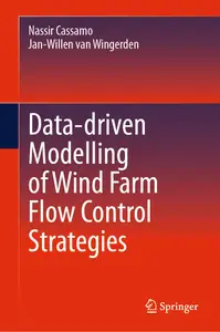 Data-driven Modelling of Wind Farm Flow Control Strategies