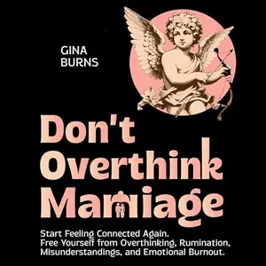 Don’t Overthink Marriage [Audiobook]