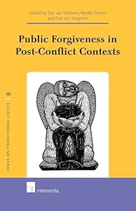 Public Forgiveness in Post-Conflict Contexts